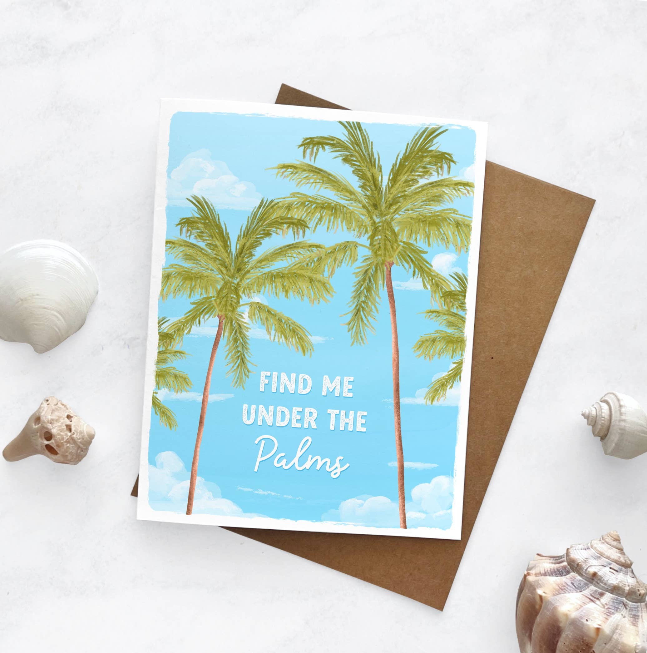 25 Sweetpeas - Palm Tree Card, Find Me Under the Palms, Summer Card